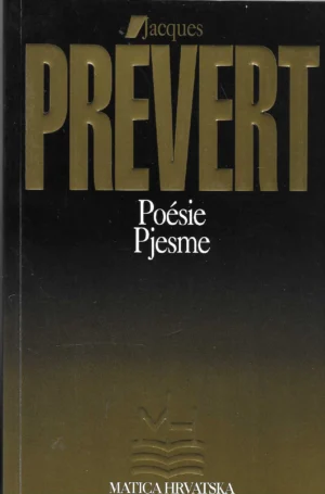 Jacques Prevert: Pjesme