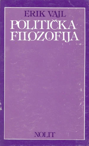 Eric Weil: Politička filozofija