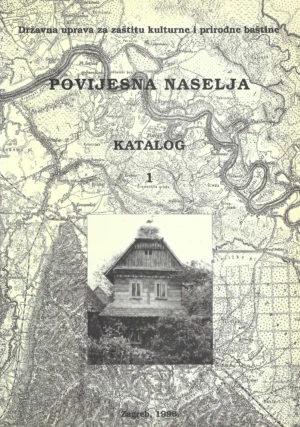Katica Mutak i Zofia Mavar: Povijesna naselja - katalog br. 1