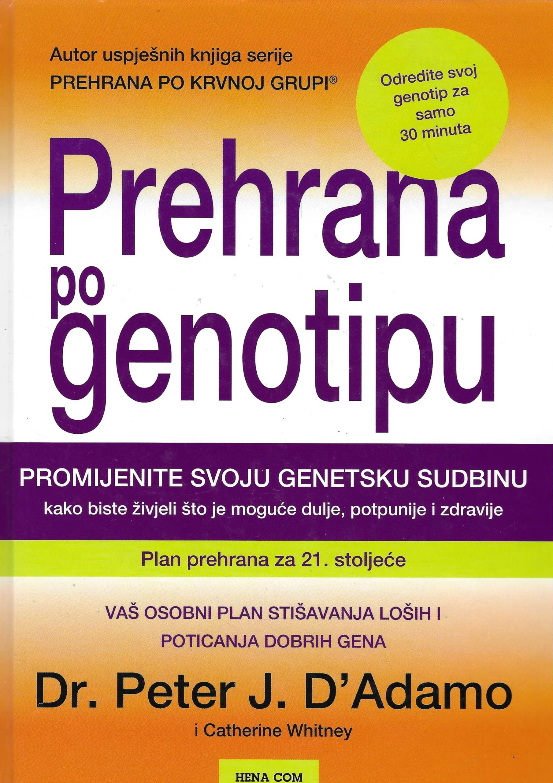 Peter J. D' Adamo: Prehrana po genotipu