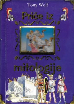 Tony Wolf: Priče iz mitologije