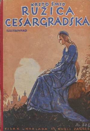 Krsto Šmid: Ružica Cesargradska