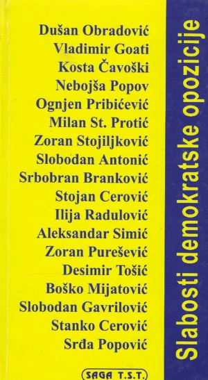 Skupina autora: Slabosti demokratske opozicije