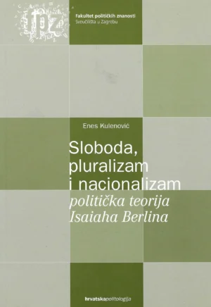 Enes Kulenović: Sloboda, pluralizam i nacionalizam