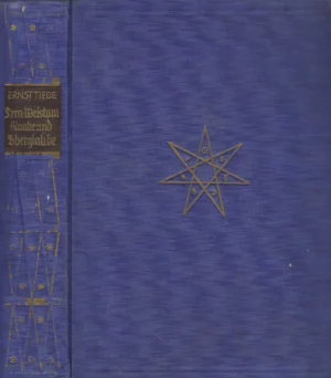 Ernst Tiede: Stern-Weistum. Glaube und Aberglaube.