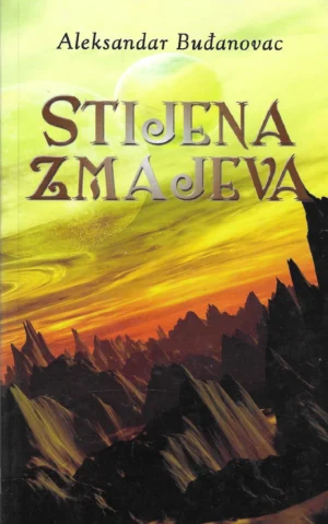 Aleksandar Buđanovac: Stijena zmajeva