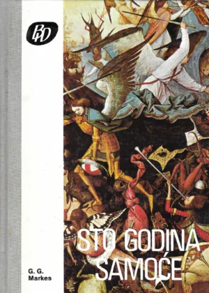 G. G. Marquez: Sto godina samoće