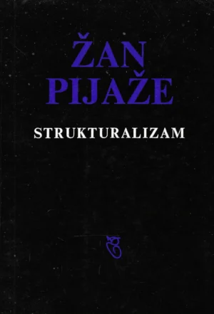 Jean Piaget: Strukturalizam