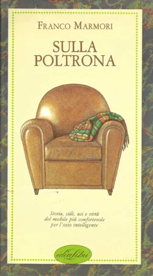 Franco Marmori: Sulla Poltrona
