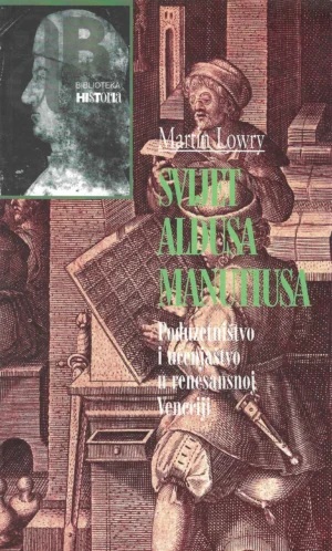 Martin Lowry: Svijet Aldusa Manutiusa