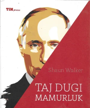 Shaun Walker: Taj dugi mamurluk