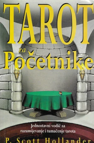 P. Scott Hollander: Tarot za početnike