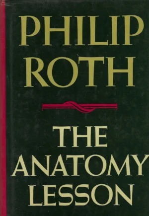 Philip Roth: The Anatomy Lesson