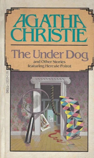 Agatha Christie: The Under Dog