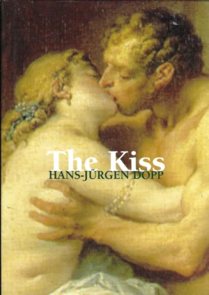 Hans-Jurgen Dopp: The Kiss