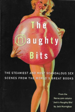 Jack Murningham: The naughty Bits