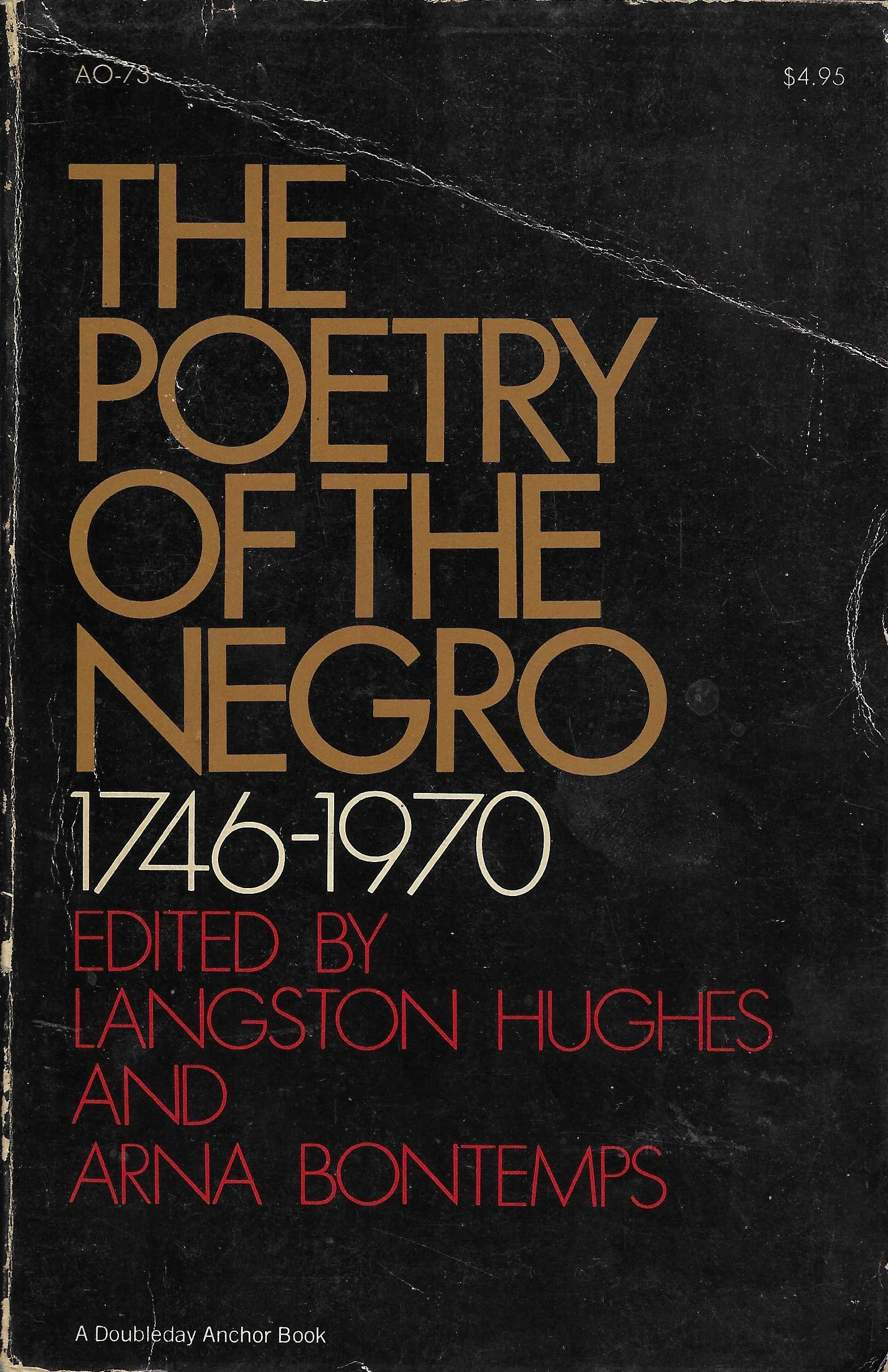 Langston Hughes, Arna Bontemps: The Poetry of the negro 1746-1970 ...