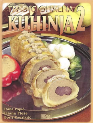 Skupina autora: Tradicionalna kuhinja 2