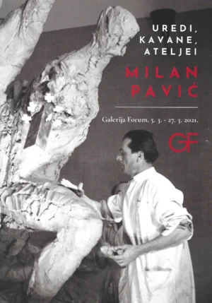 Feđa Gavrilović: Milan Pavić - uredi, kavane, ateljei