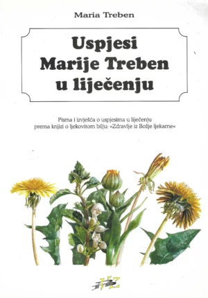 Maria Treben: Uspjesi Marije Treben u liječenju