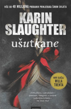 Karin Slaughter: Ušutkane