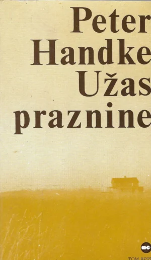 Petar Handke: Užas praznine