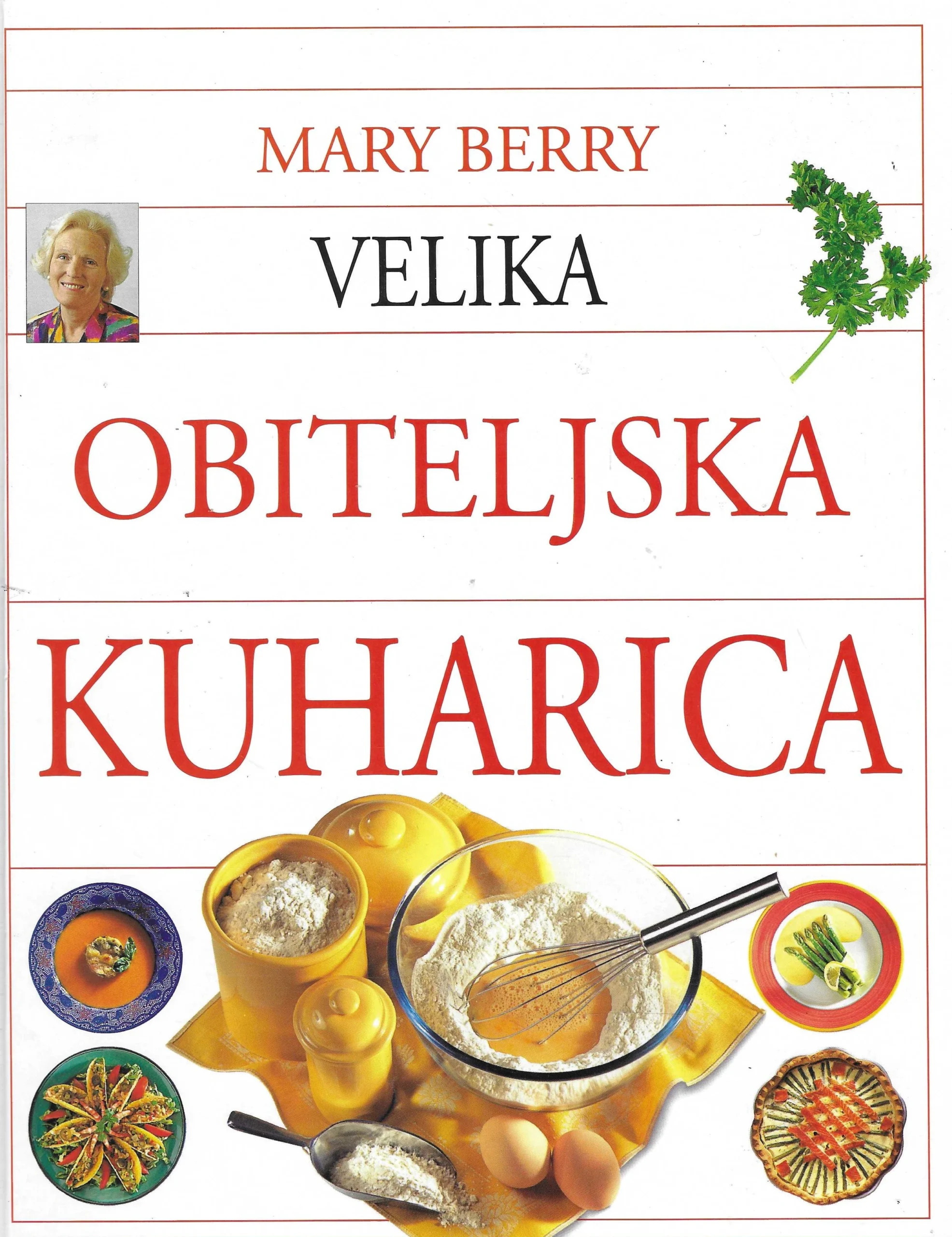Mary Berry: Velika obiteljska enciklopedija