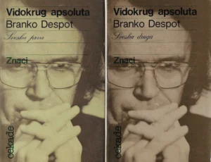 Branko Despot: Vidokrug apsoluta 1-2