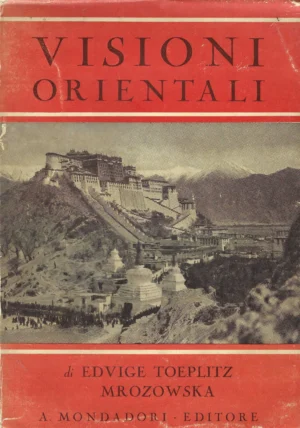 Edvige Toeplitz Mrozowska: Visioni orientali