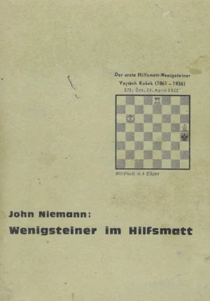 John Niemann: Wenigsteiner im Hilfsmatt