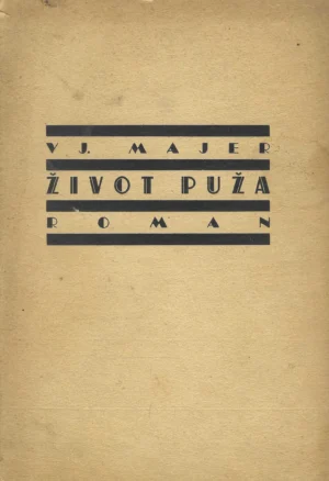 Vjekoslav Majer: Život puža