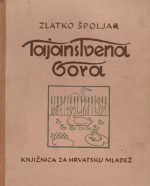 Zlatko Špoljar: Tajanstvena gora