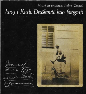 Muzej za umjetnost i obrt Zagreb: Juraj i Karlo Drašković kao fotografi