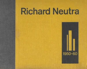 Richard Neutra: 1950-60