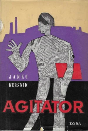 Janko Kersnik: Agitator