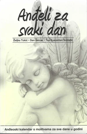 Skupina autora: Anđeli za svaki dan