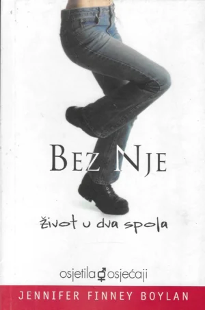 Jennifer Finney Boylan: Bez nje