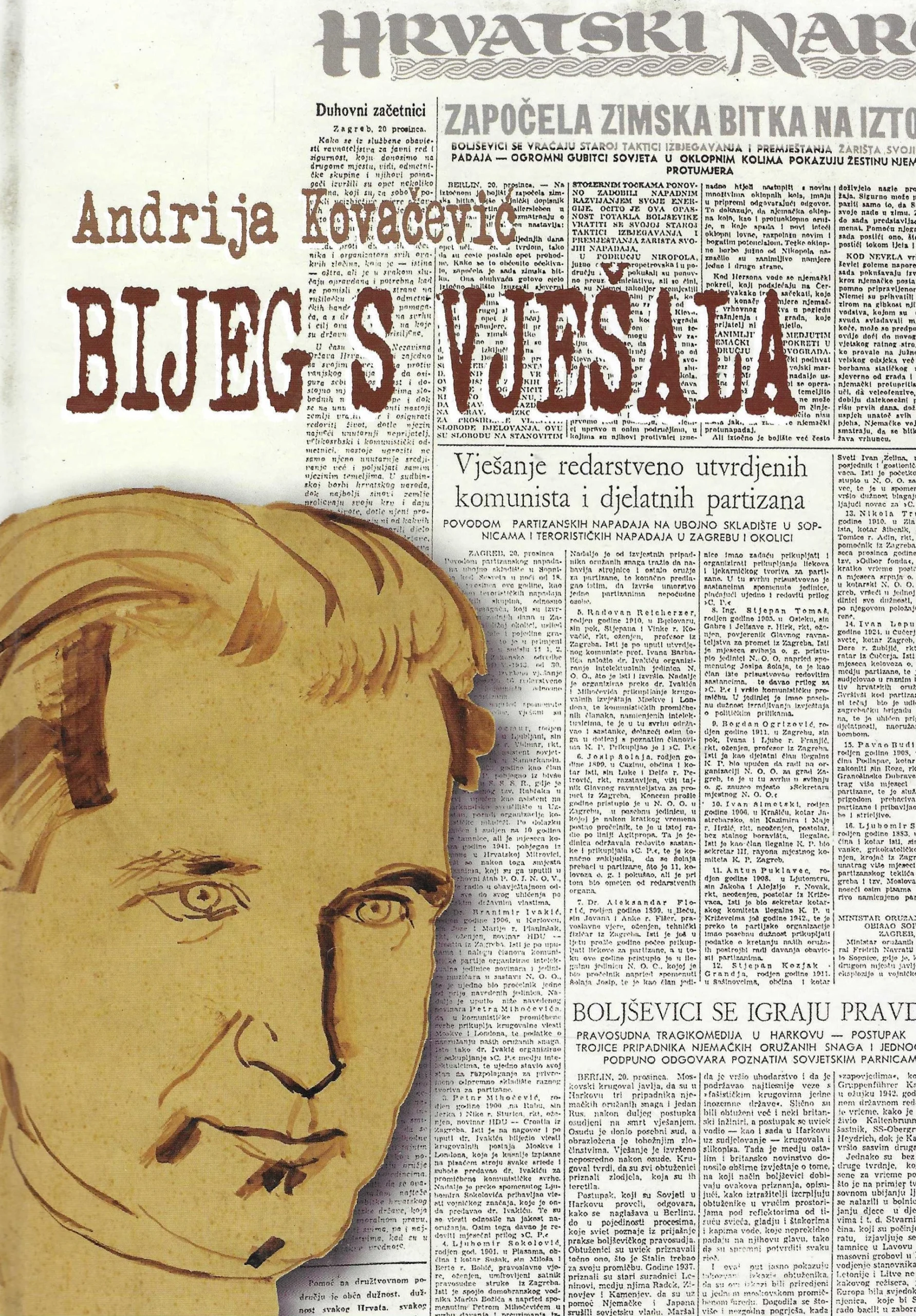 Andrija Kovačević: Bijeg s vješala