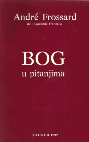 Andre Frossard: Bog u pitanjima