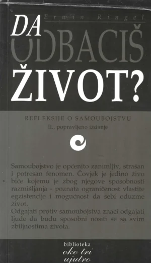 Erwin Ringel: Da odbaciš život?