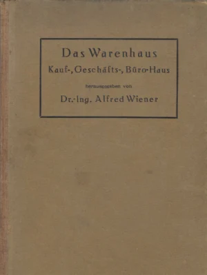 Alfred Wiener: Das Warenhaus