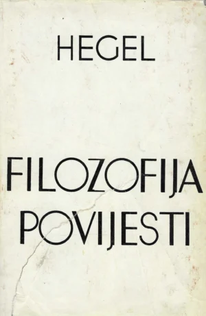 Hegel: Filozofija povijesti