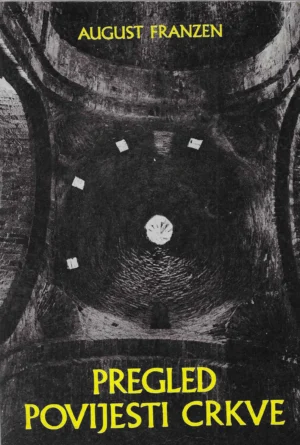 August Franzen: Pregled povijesti Crkve