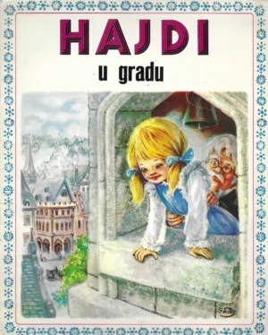 Johanna Spyri: Hajdi u gradu