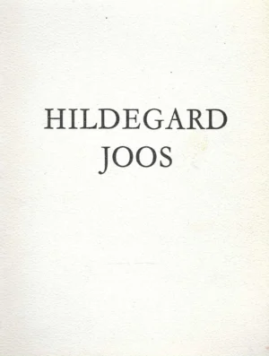 Katalog: Hildegard Joos