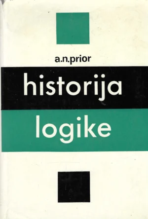 A. N. Prior: Historija logike