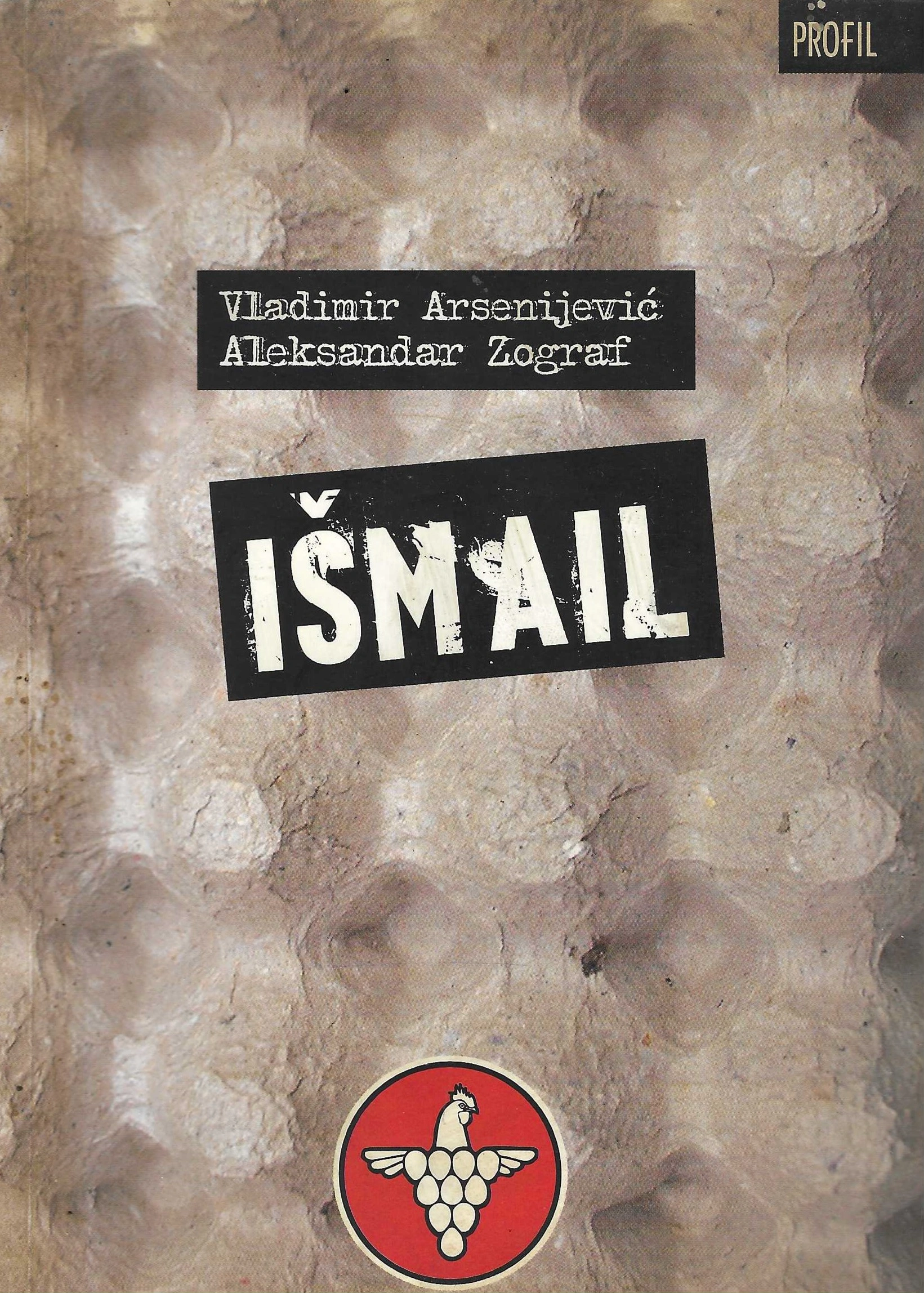 Vladimir Arsenijević i Aleksandar Zograf: Išmail