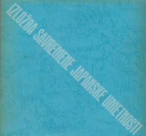 Katalog: Izložba suvremene japanske umjetnosti