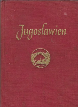 Dore Ogrizek: Jugoslawien