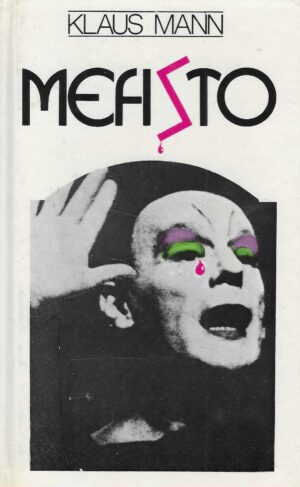 Klaus Mann: Mefisto